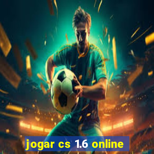 jogar cs 1.6 online